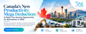 Canada’s Productivity Mega Deduction