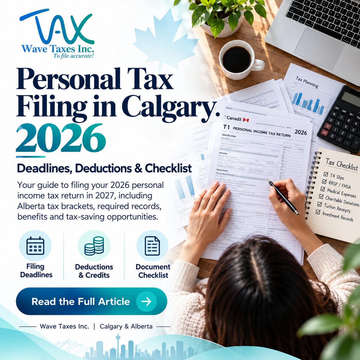 Personal Tax Filing in Calgary: 2026 Deadlines, Deductions & Checklist